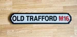 Old Trafford M16 (Manchester United) Football Vintage Street Sign
