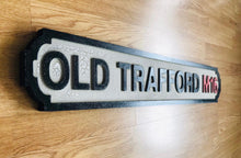 Load image into Gallery viewer, Old Trafford M16 (Manchester United) Football Vintage Street Sign
