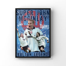 Load image into Gallery viewer, Super John McGinlay Bolton Wanderers print
