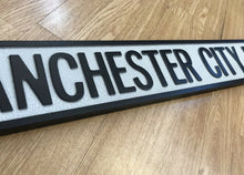 Load image into Gallery viewer, Manchester City FC Football Vintage Street Sign
