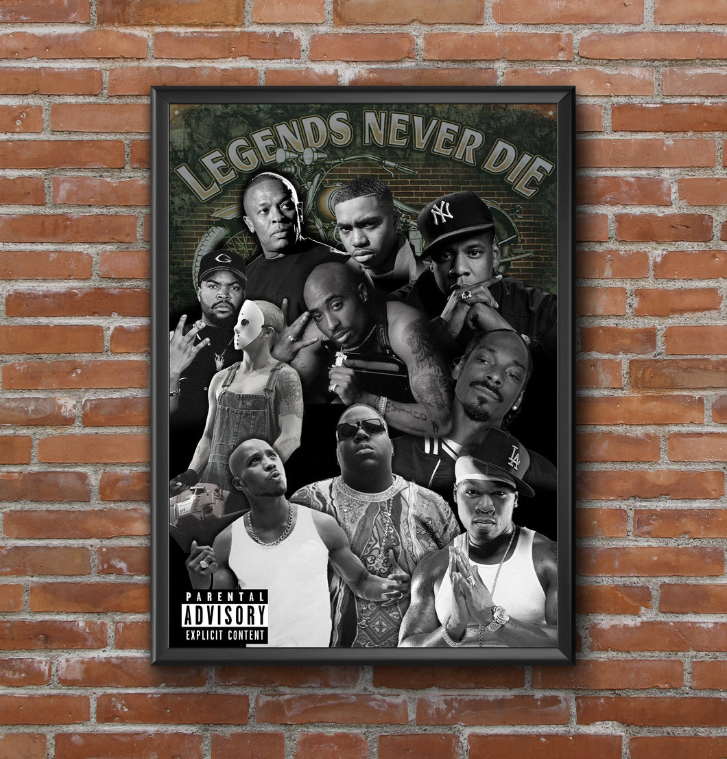 Hip Hop rap legends never die print